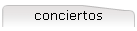 conciertos